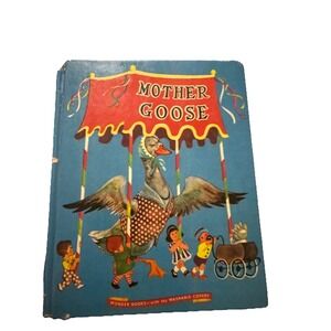 Mother Goose, A Big Wonder Book,1946(VINTAGE; Children's Hardcover)